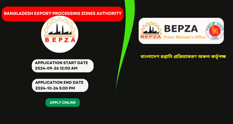 Bangladesh Export Processing Zones Authority (BEPZA) Job Circular 2024